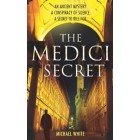 The Medici Secret    {USED}
